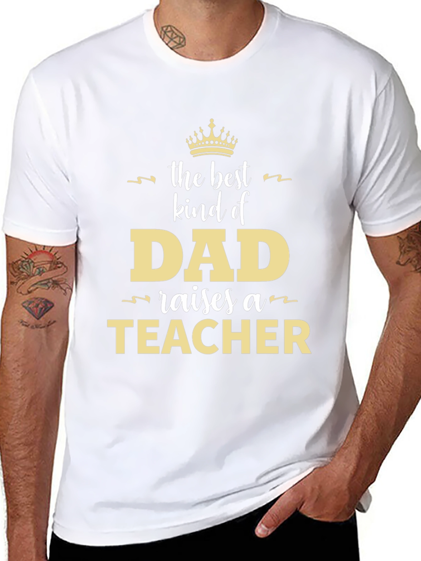Best Kind of Dad Raises a Teacher T-Shirt