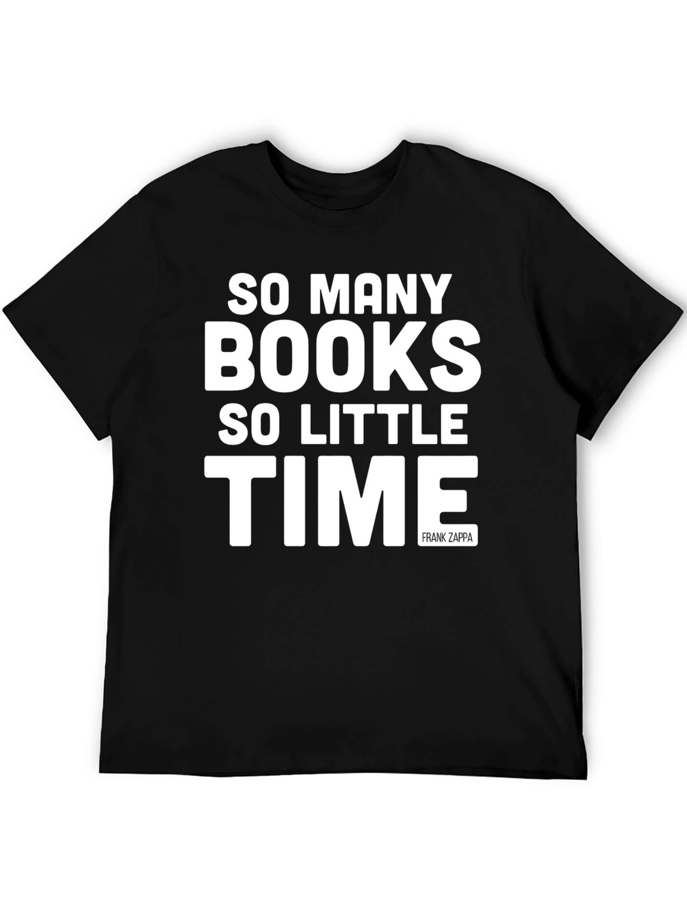 So Many Books So Little Time T-Shirt