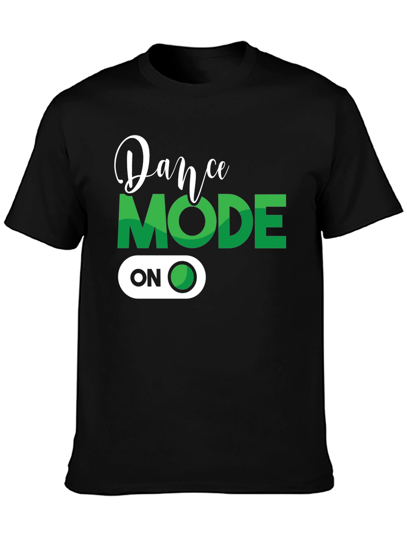 Dance Mode ON Black Graphic Tee