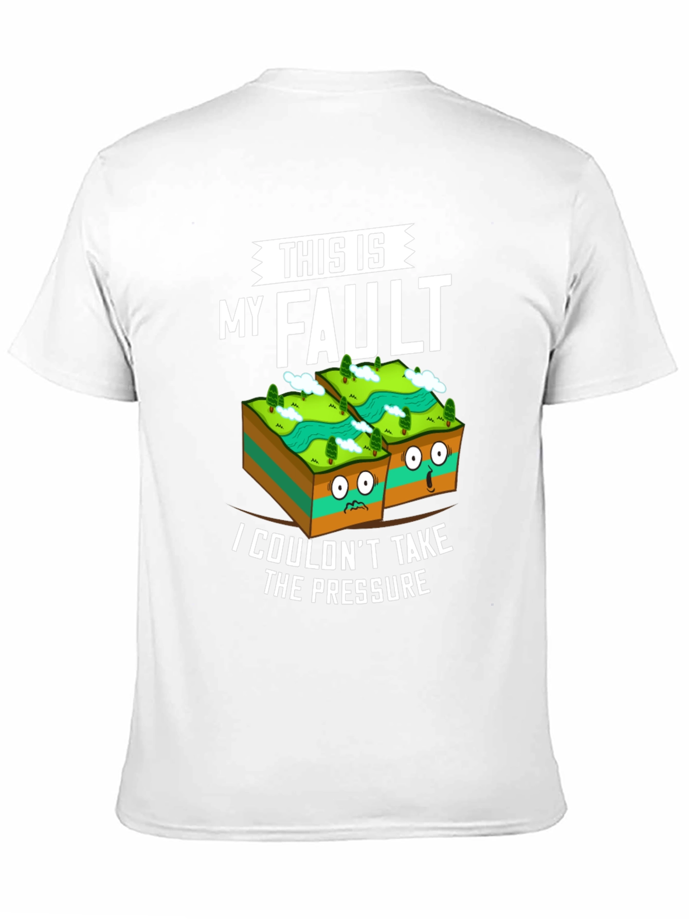 This Is My Fault Funny Geology T-Shirt