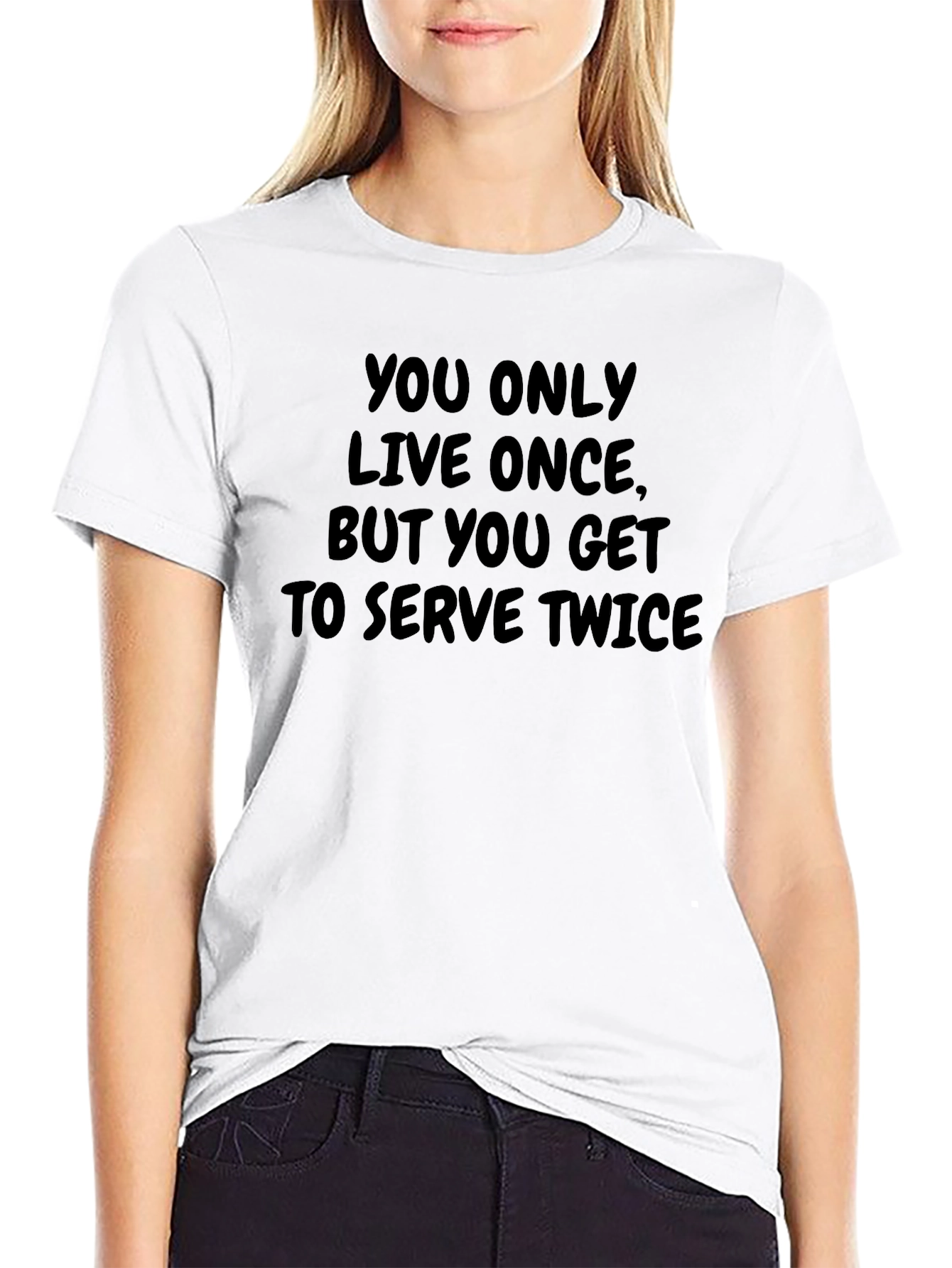 Funny YOLO Serve Twice Black T-Shirt