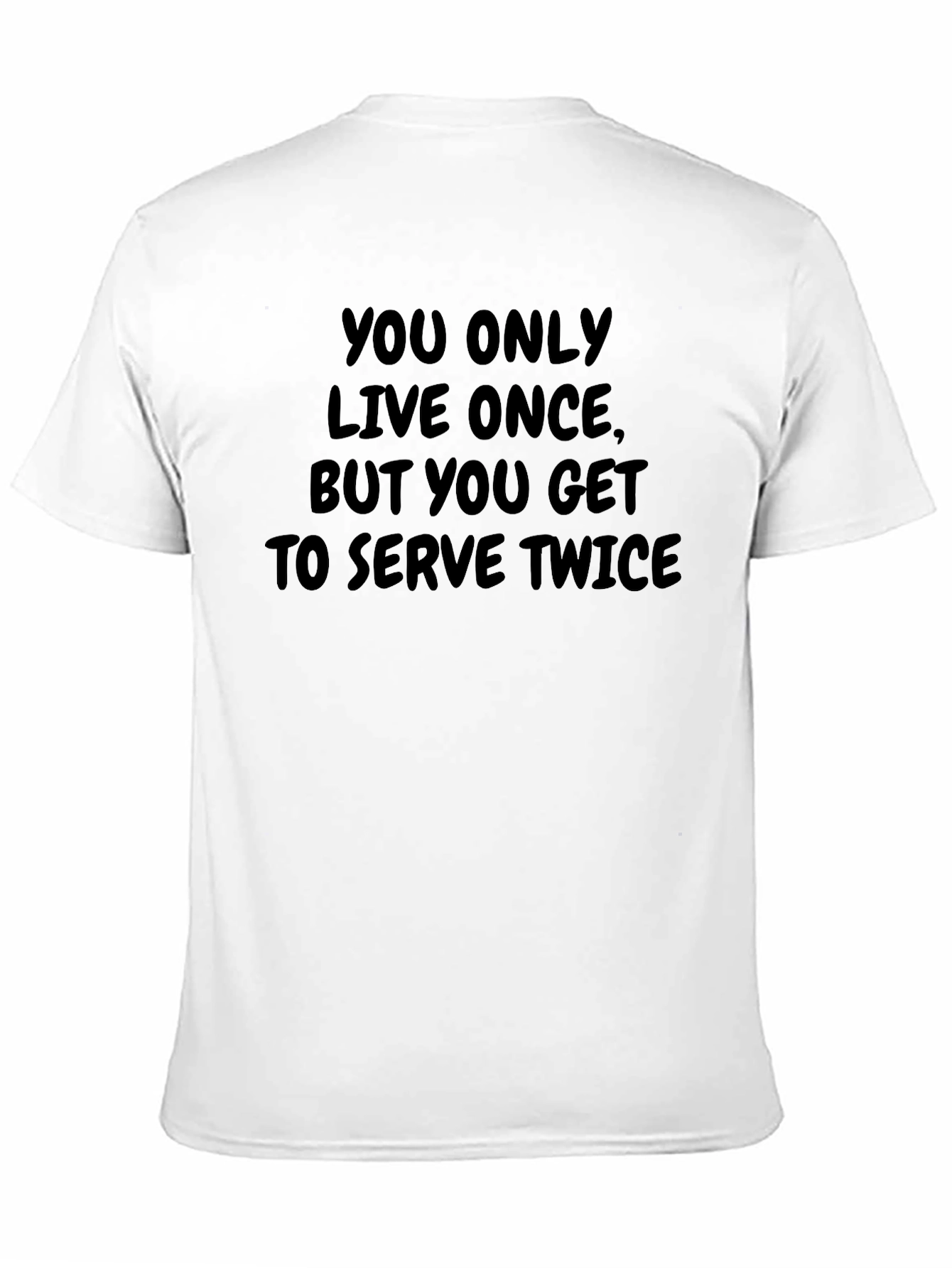 Funny YOLO Serve Twice Black T-Shirt