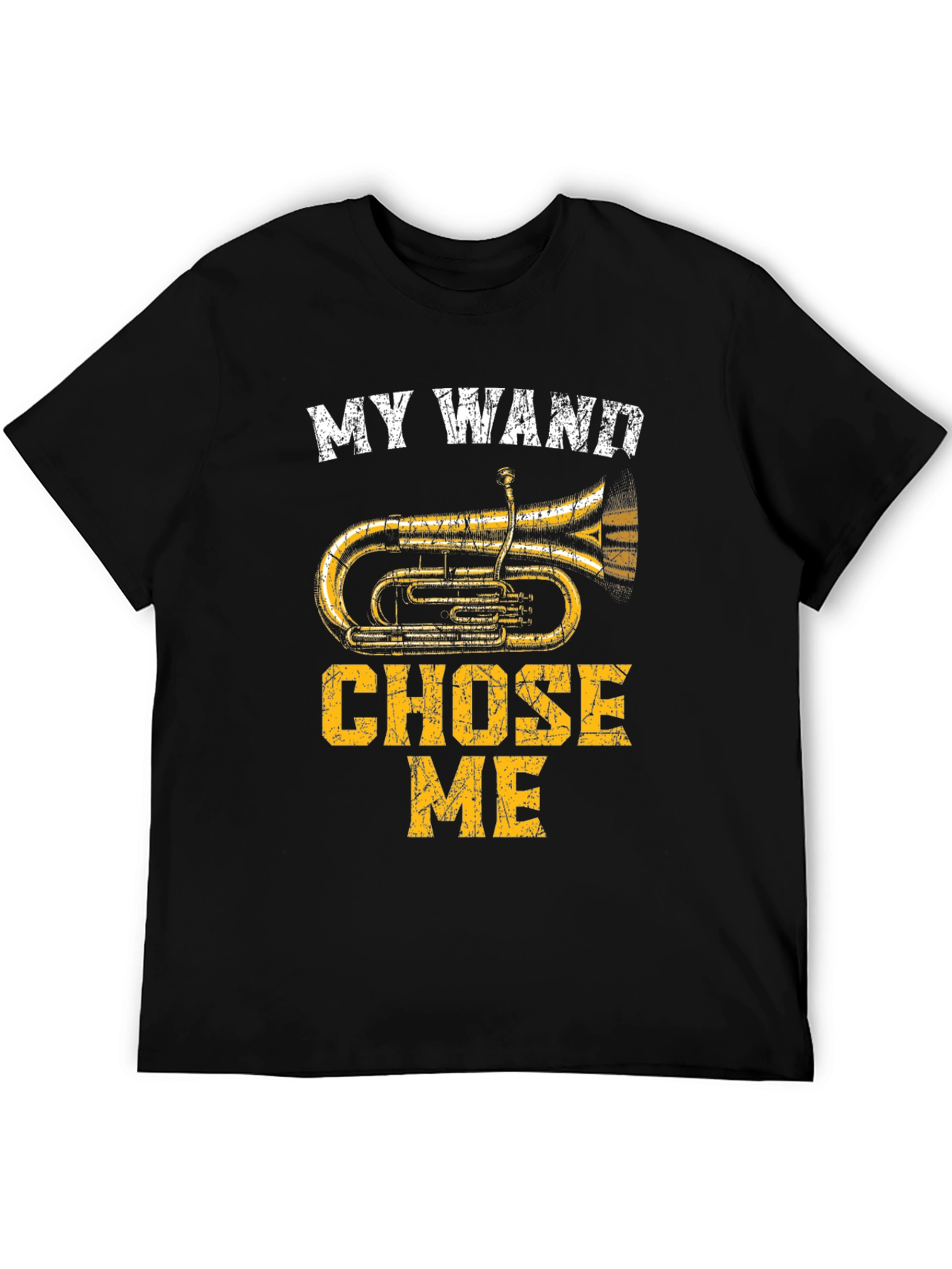 My Wand Chose Me Tuba T-Shirt - Musician Tee