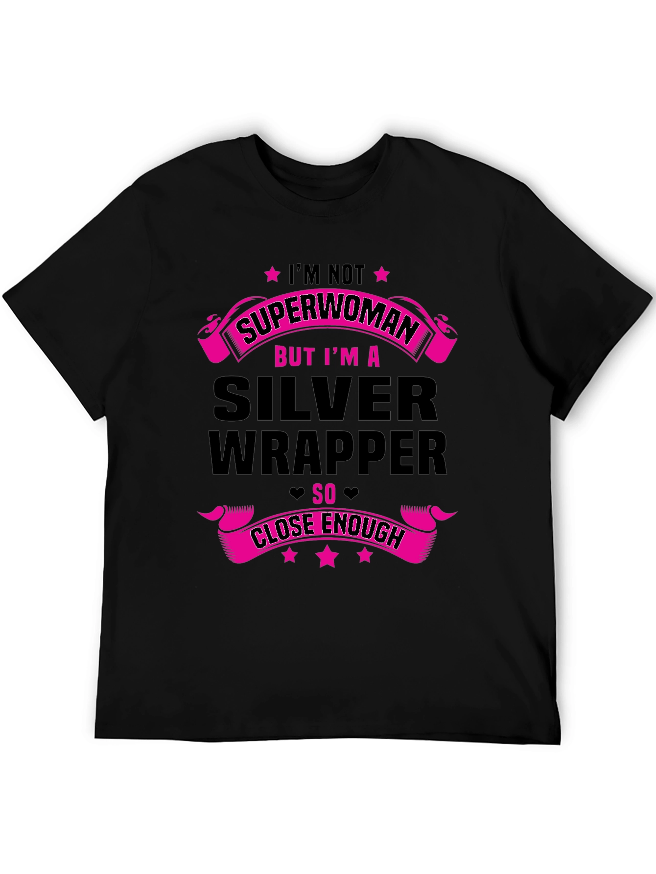 Silver Wrapper T-Shirt - Close Enough Superwoman Tee