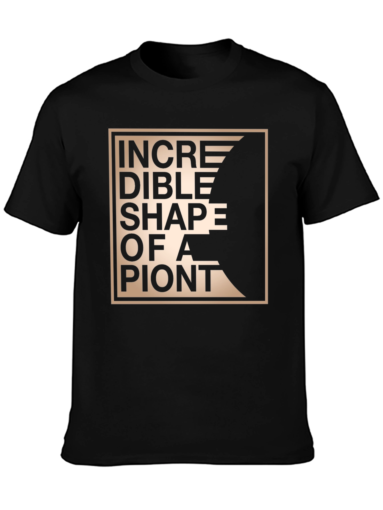 Incredible Shape of a Piont Graphic Tee