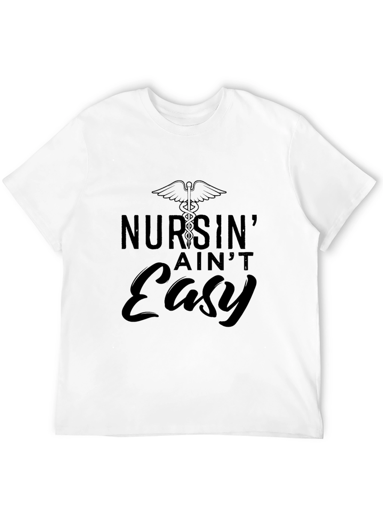 Nursin Aint Easy Black Graphic Tee