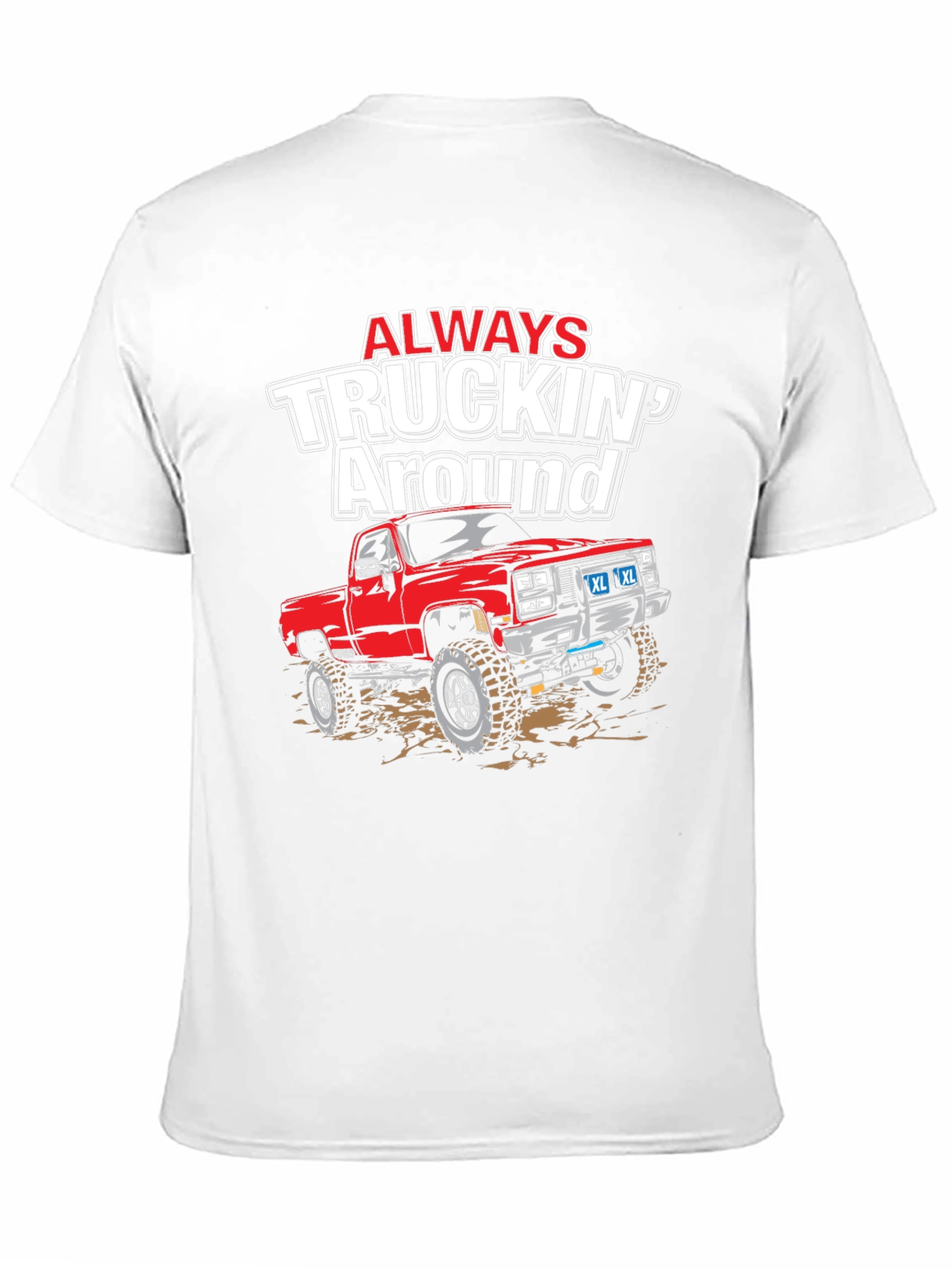 Always Truckin Around Graphic T-Shirt