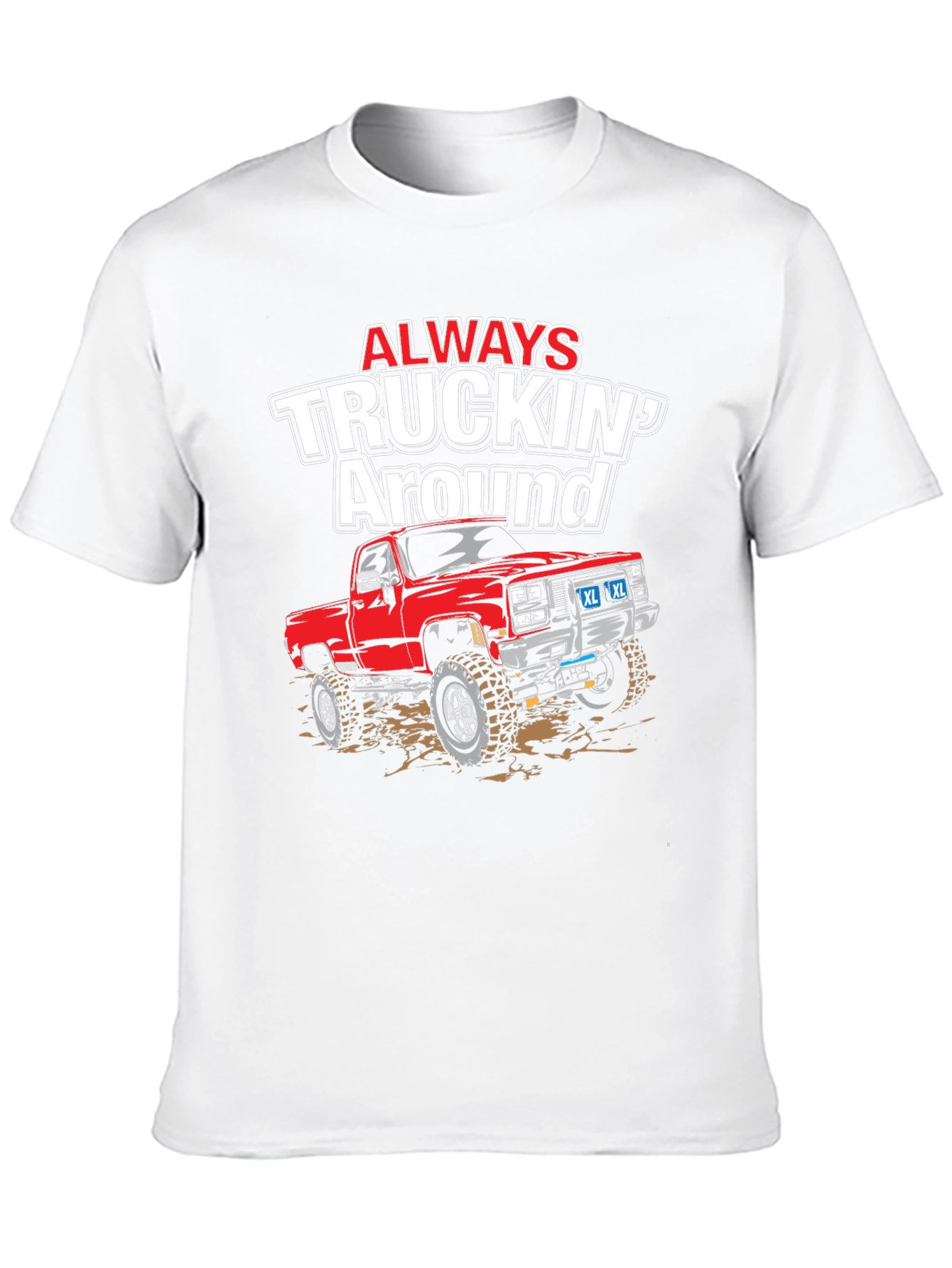 Always Truckin Around Graphic T-Shirt