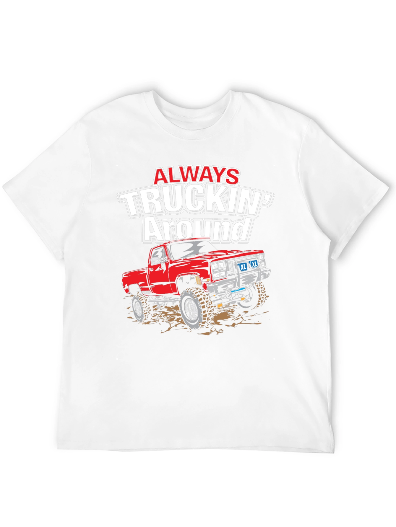 Always Truckin Around Graphic T-Shirt