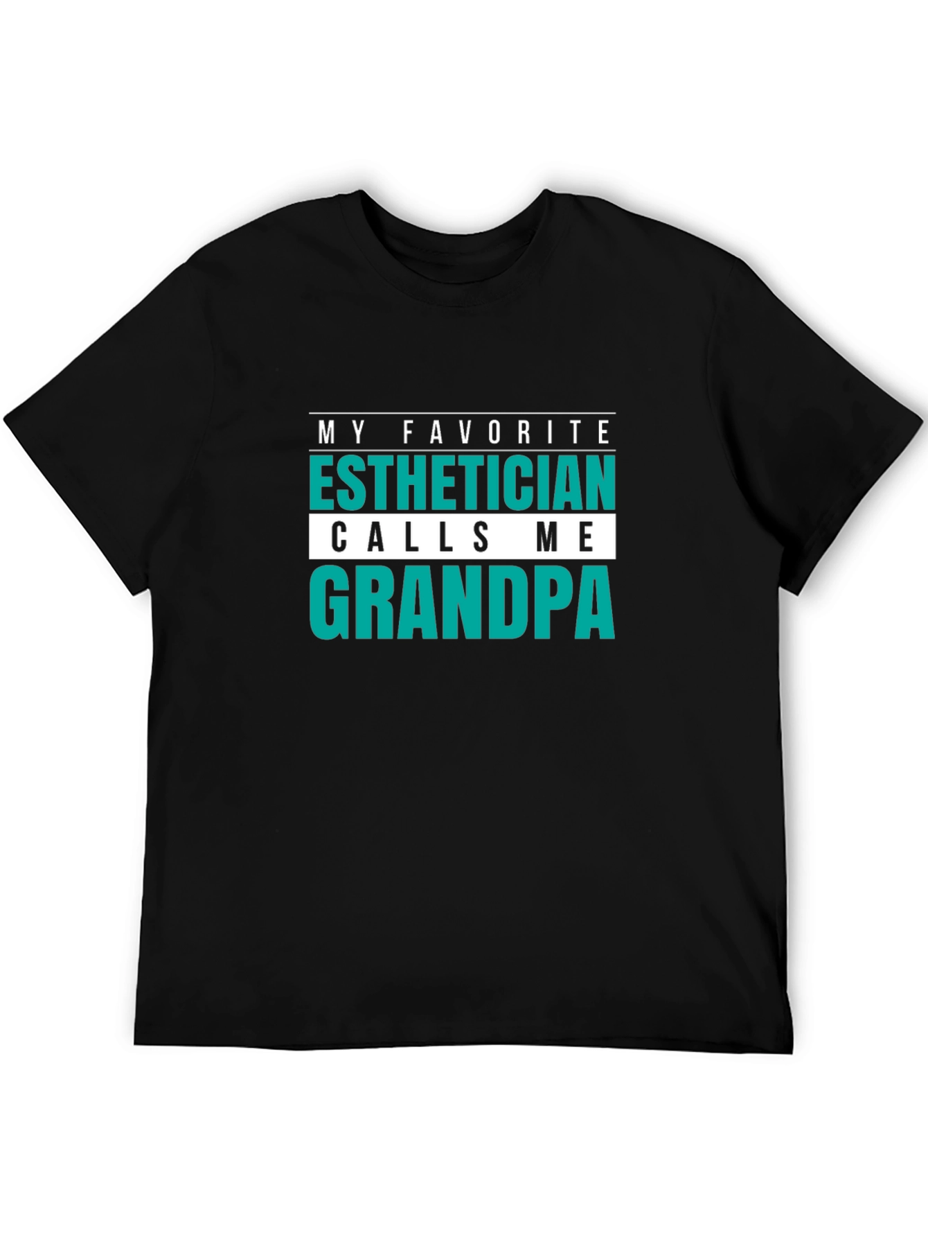 Esthetician Grandpa T-Shirt - Funny Grandfather Gift