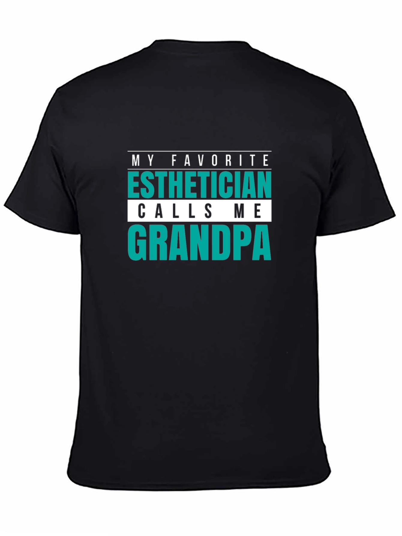 Esthetician Grandpa T-Shirt - Funny Grandfather Gift