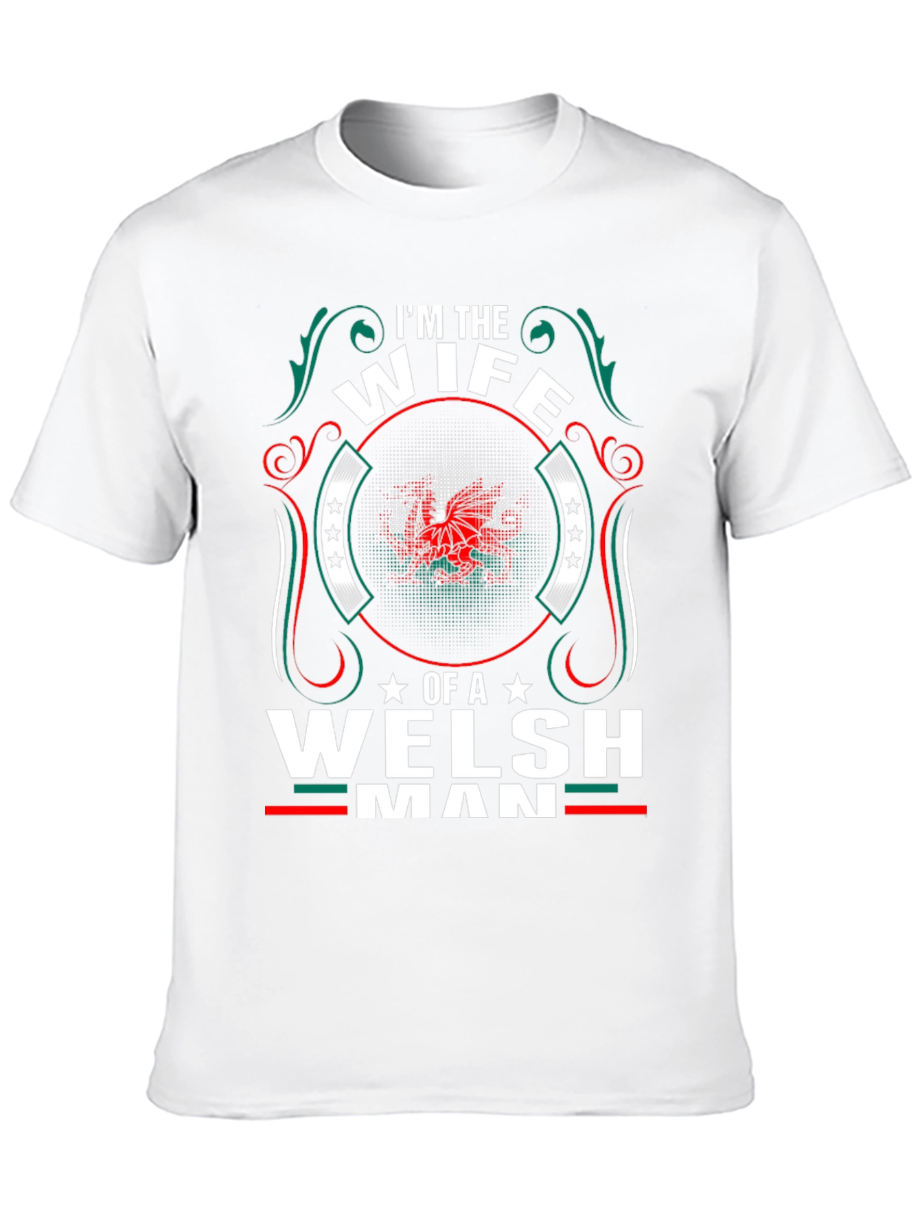 Wife of a Welshman T-Shirt - Dragon Pride