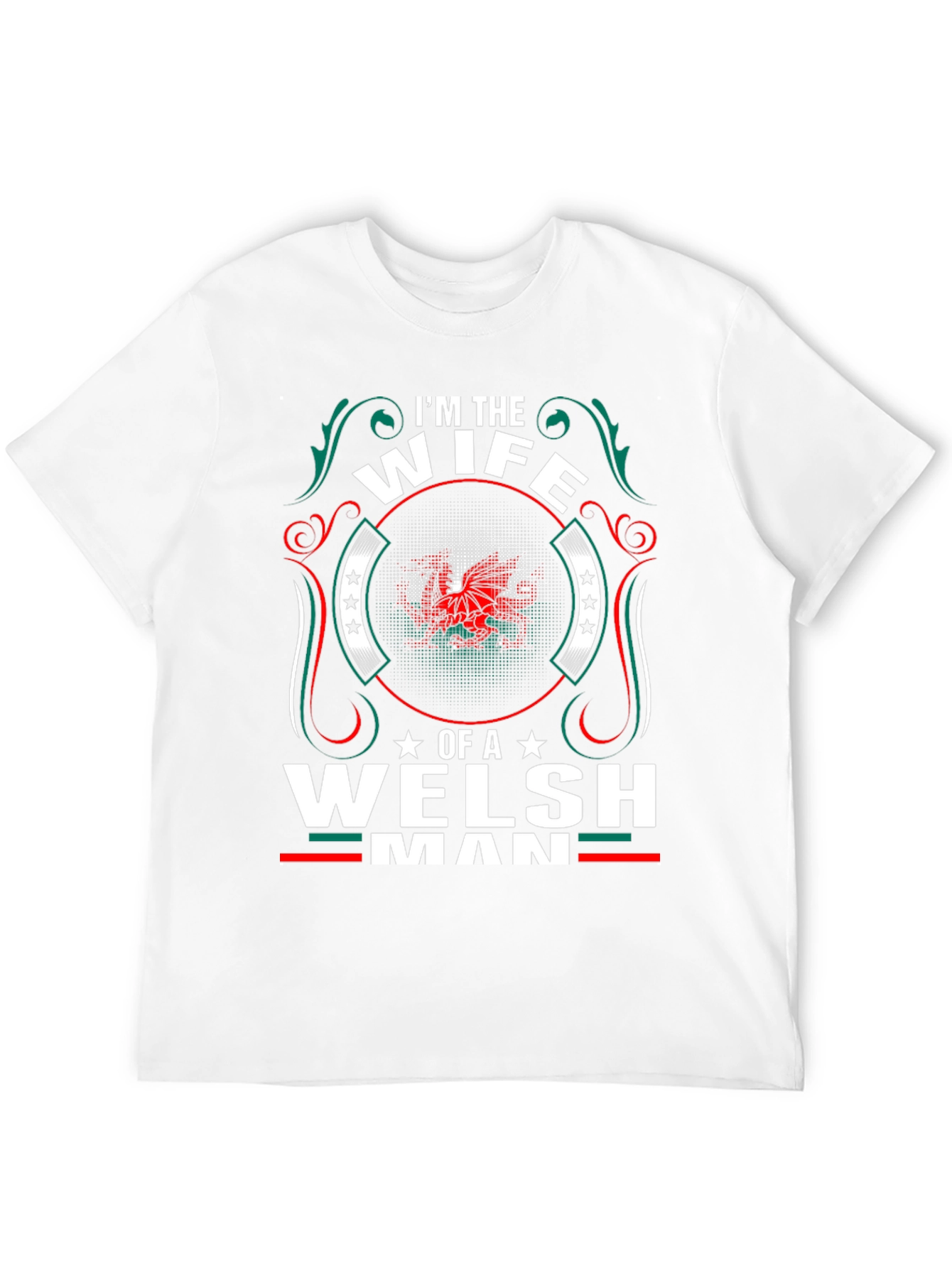 Wife of a Welshman T-Shirt - Dragon Pride