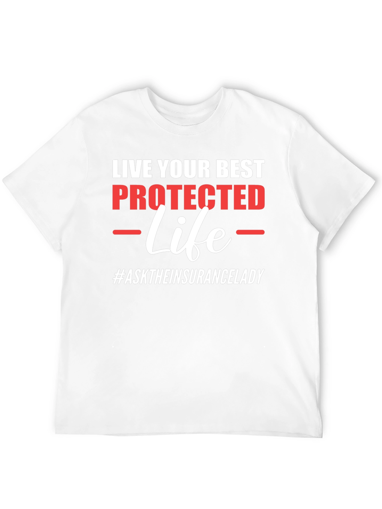 Live Your Best Protected Life T-Shirt