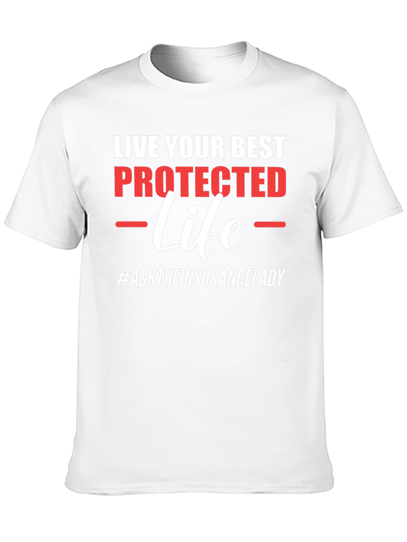 Live Your Best Protected Life T-Shirt