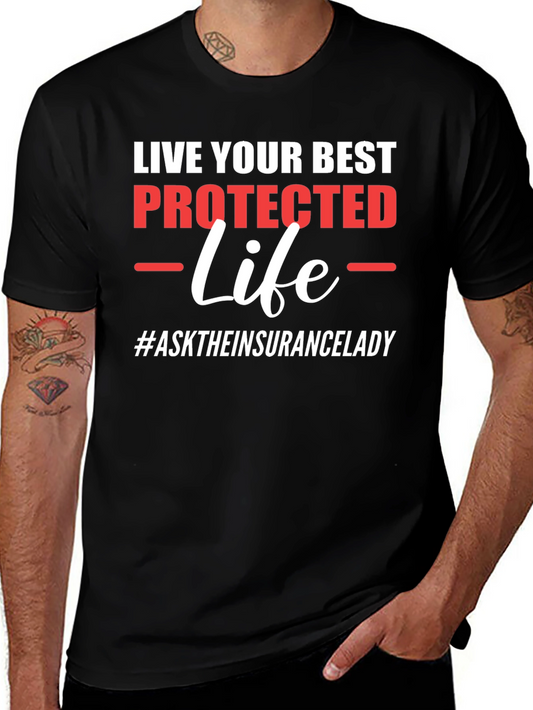 Live Your Best Protected Life T-Shirt