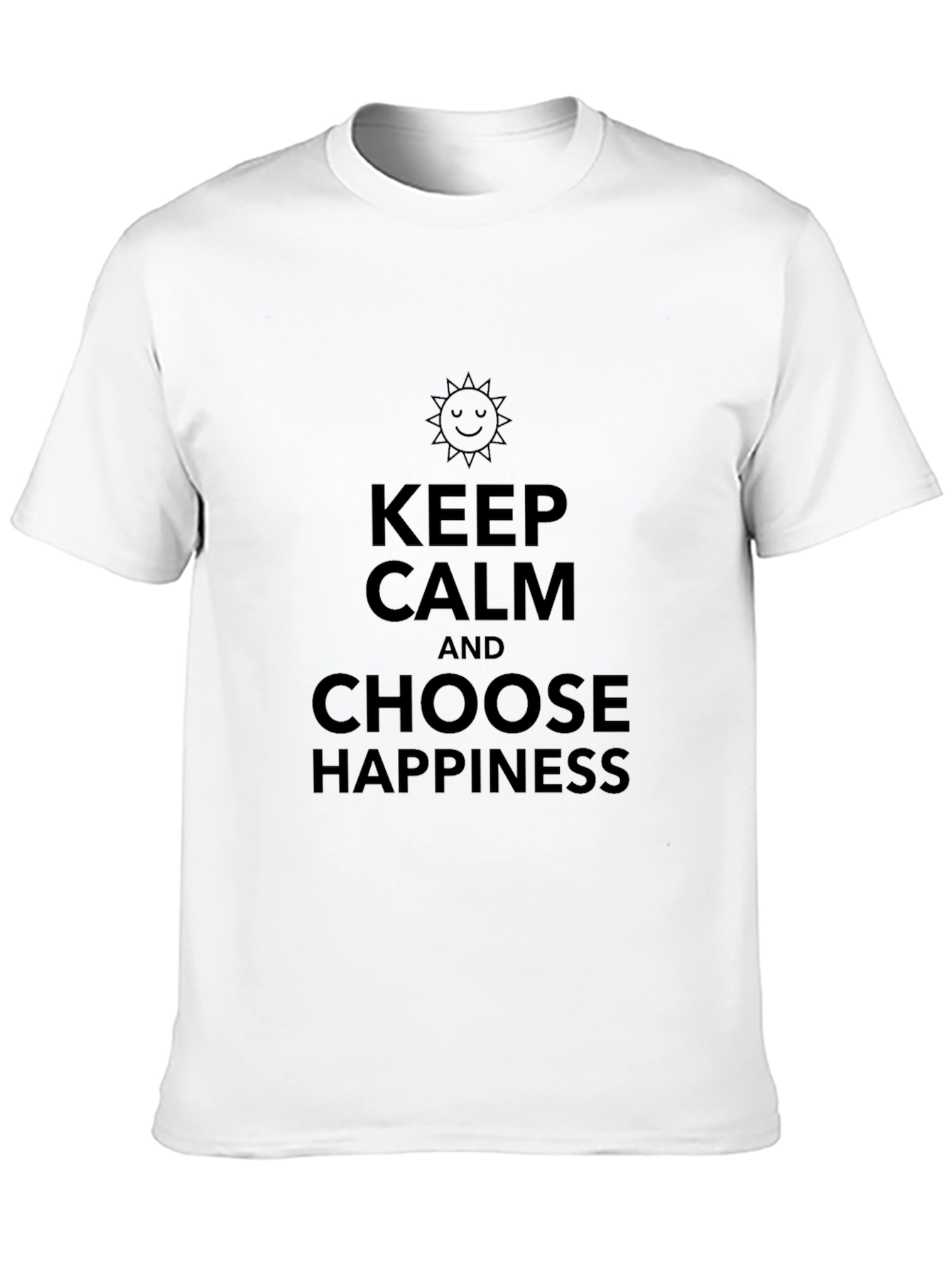Keep Calm & Choose Happiness T-Shirt