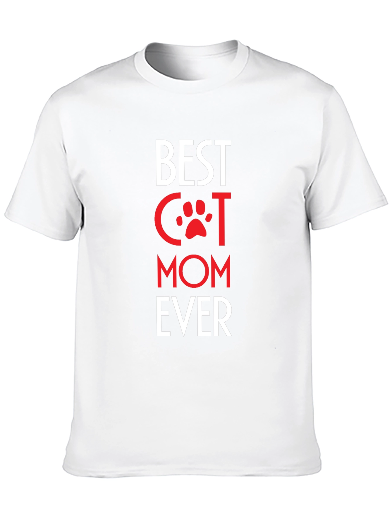 Best Cat Mom Ever T-Shirt