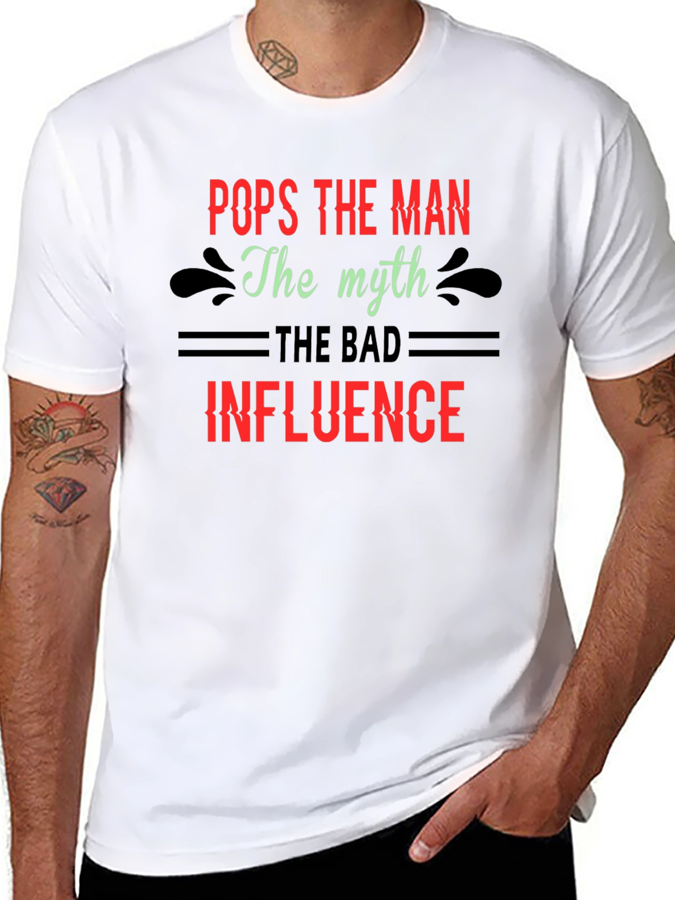 Pops The Man T-Shirt - Myth Bad Influence Design