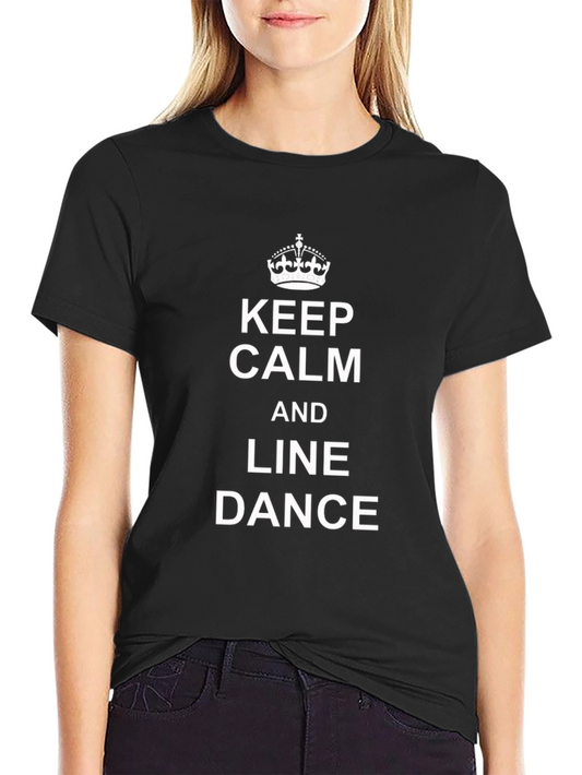 Keep Calm and Line Dance Black T-Shirt