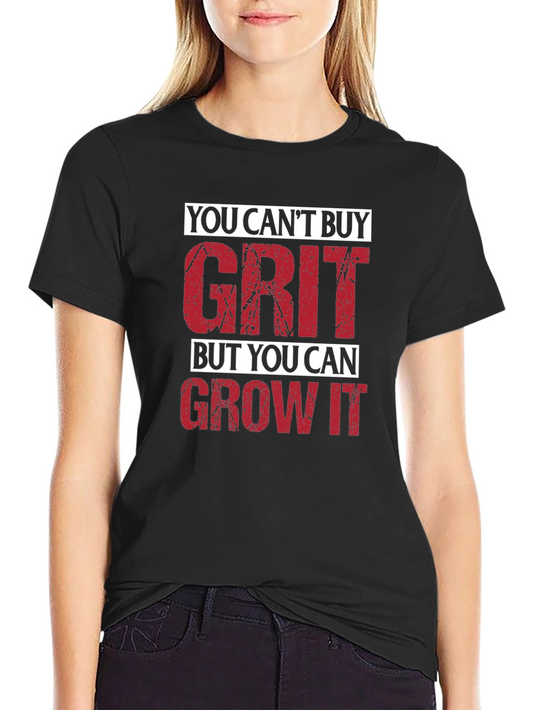 Grit T-Shirt - Motivational Graphic Tee