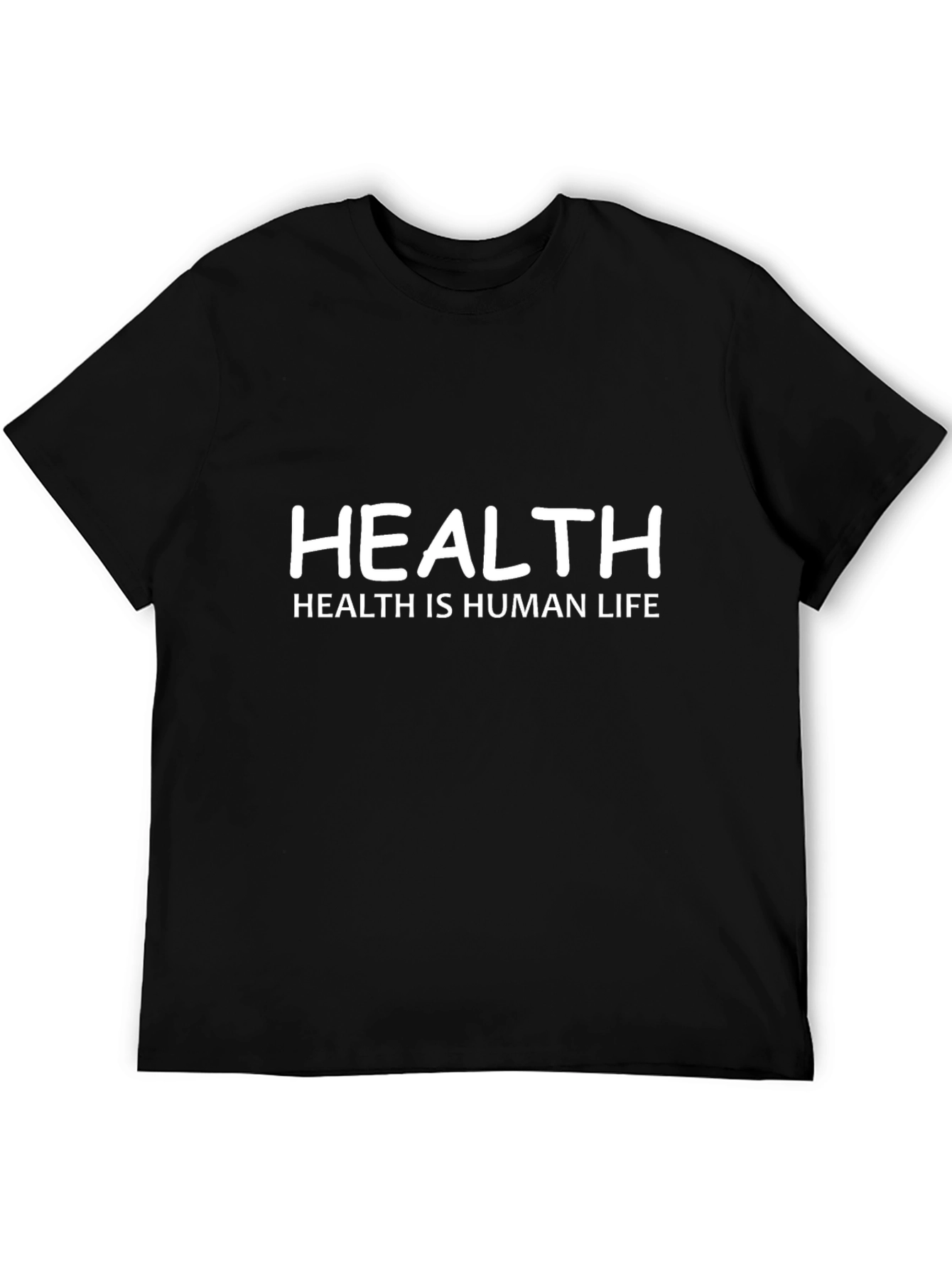 Health is Human Life T-Shirt