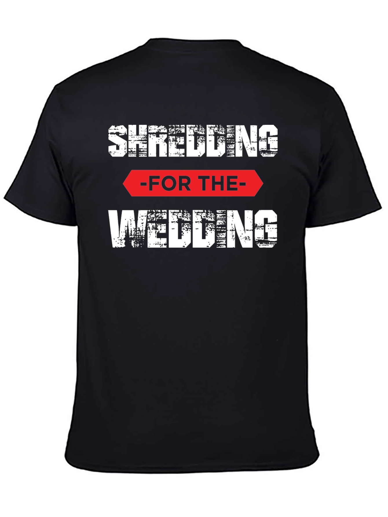 Shredding for the Wedding Mens T-Shirt