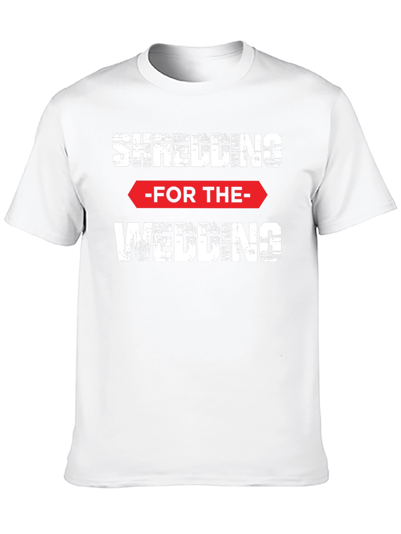 Shredding for the Wedding Mens T-Shirt