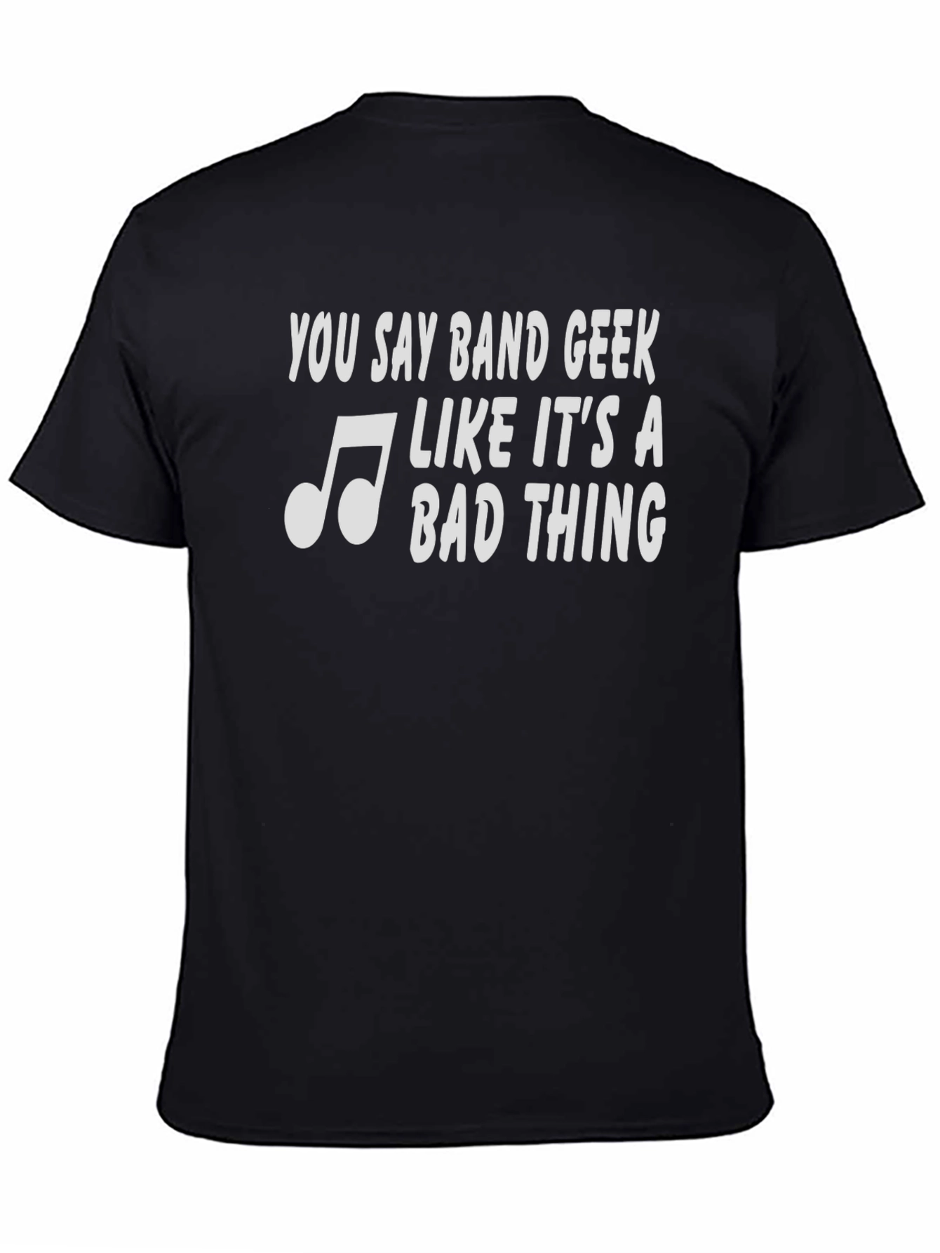 Band Geek T-Shirt - Music Lover Tee