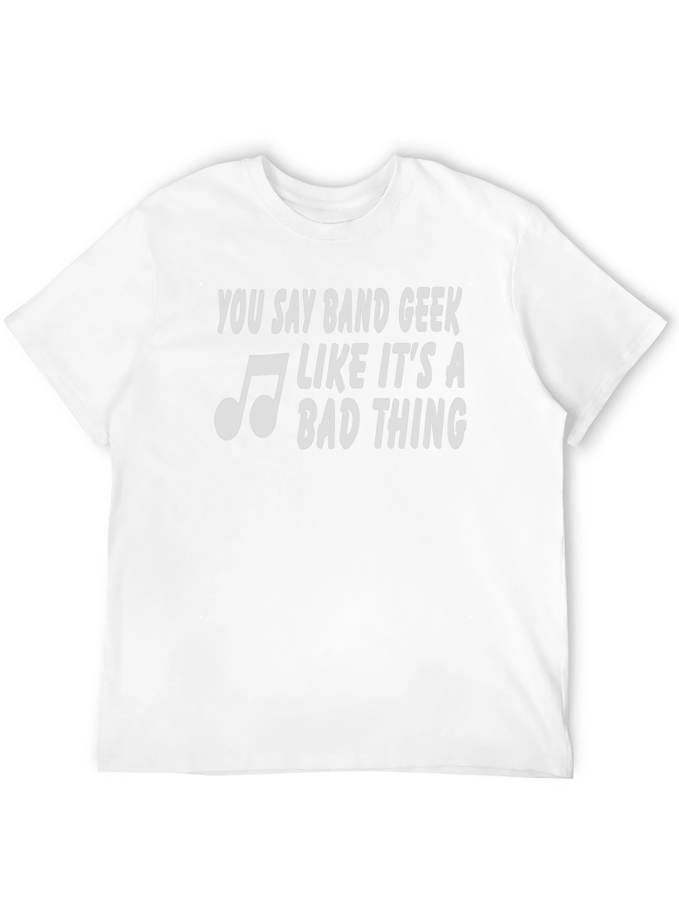 Band Geek T-Shirt - Music Lover Tee