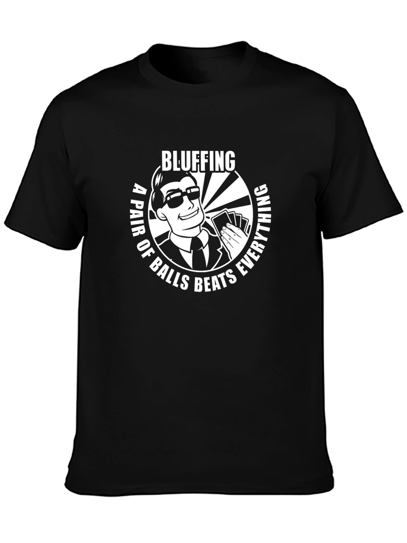 Bluffing T-Shirt: A Pair Beats Everything!