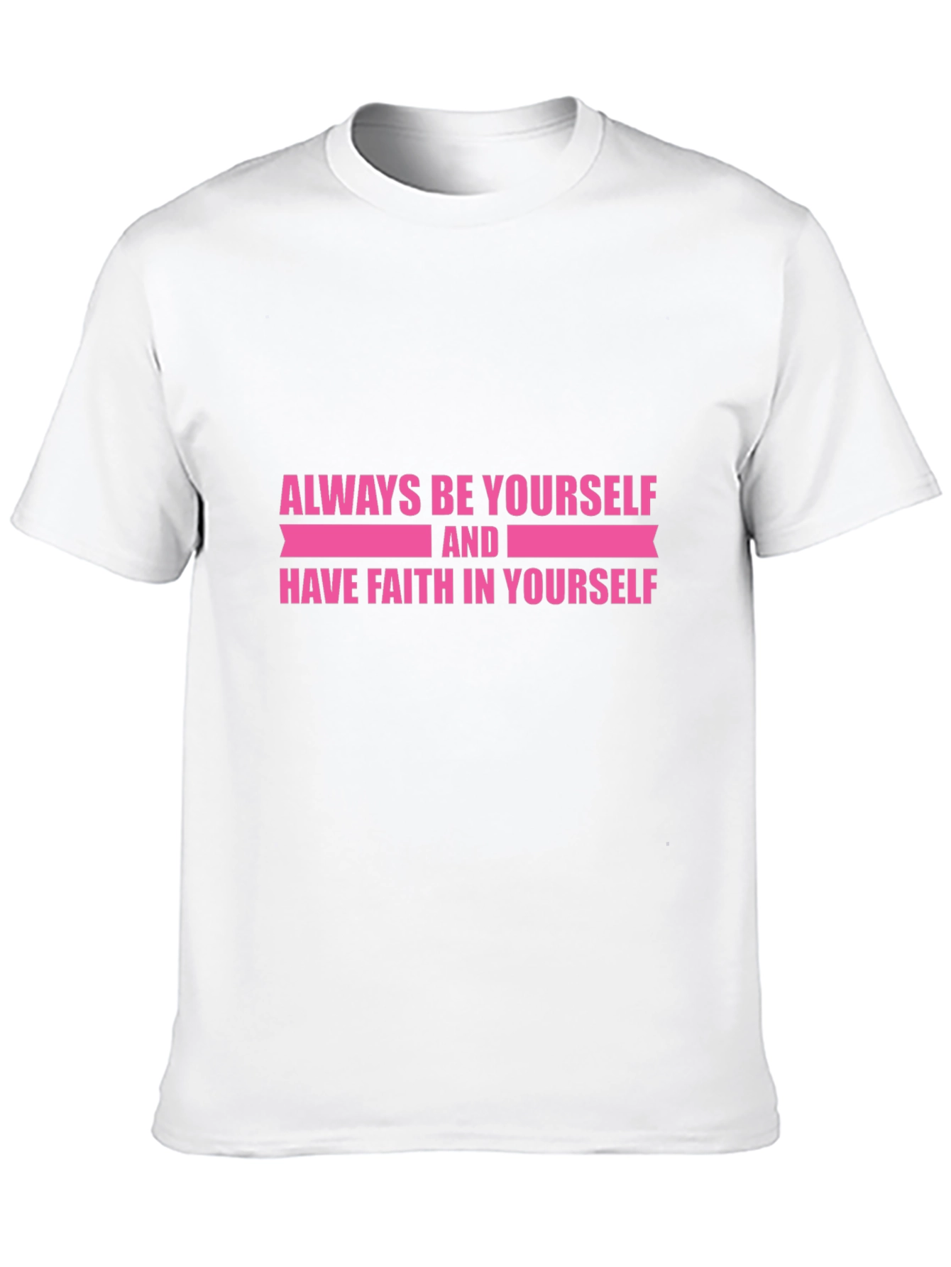 Inspirational Black T-Shirt: Always Be Yourself