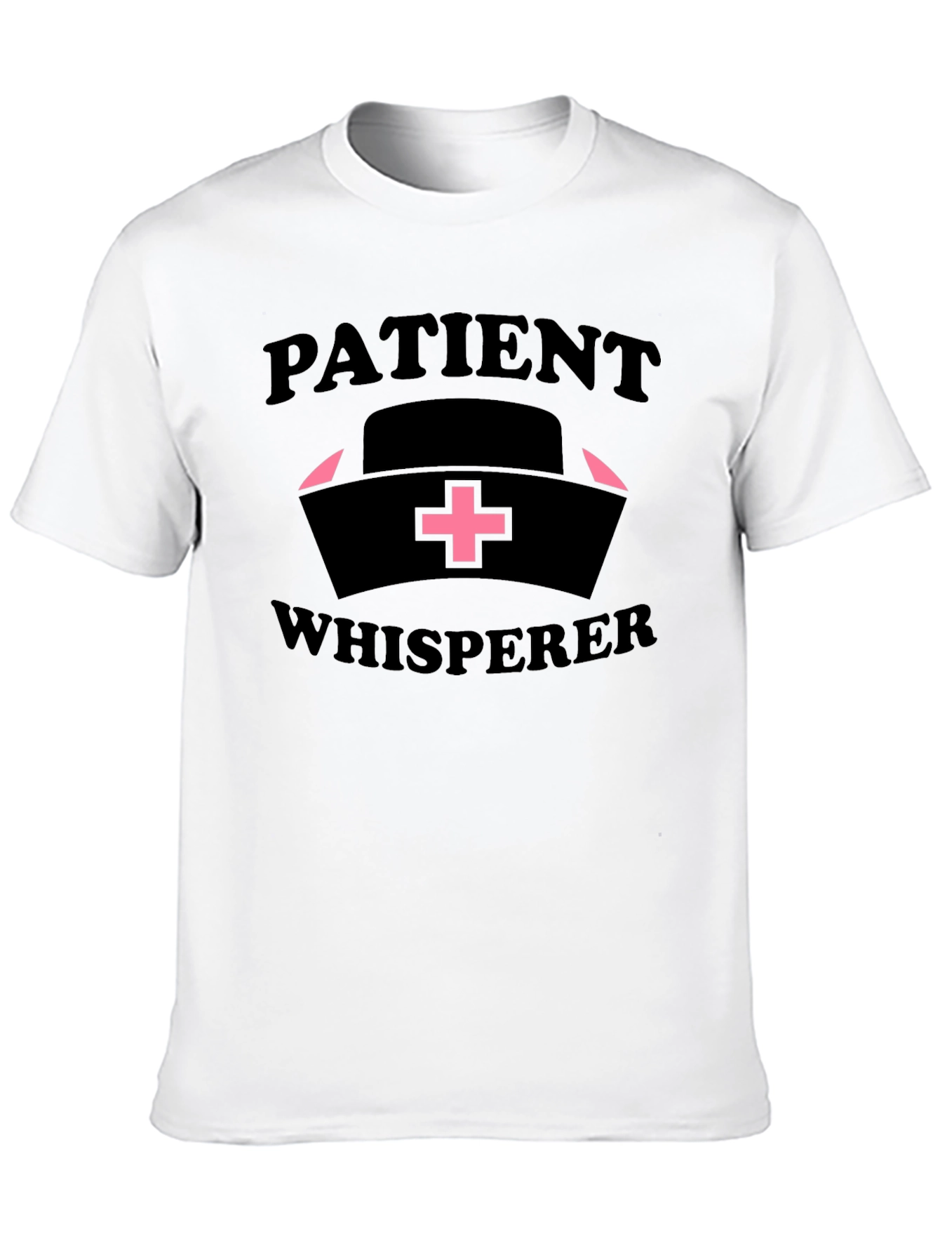 Patient Whisperer Nurse T-Shirt