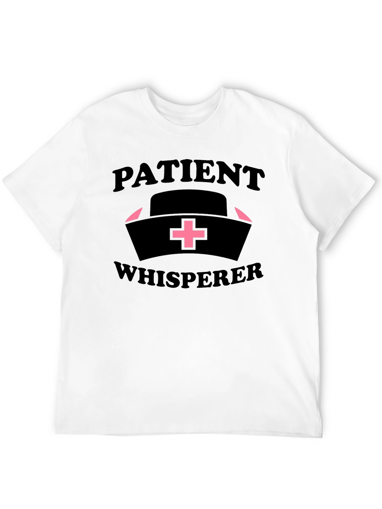 Patient Whisperer Nurse T-Shirt