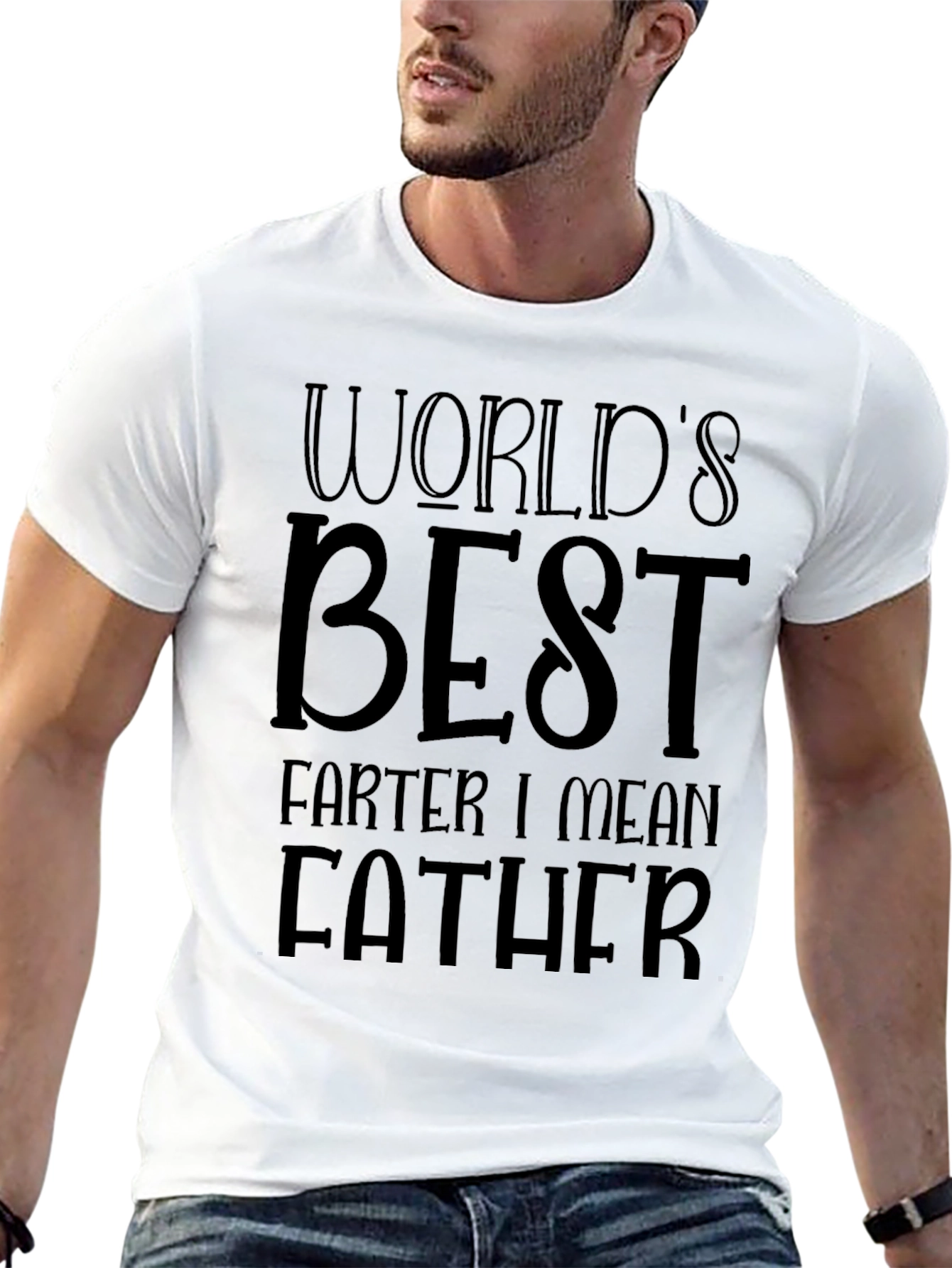 Worlds Best Farter I Mean Father T-Shirt
