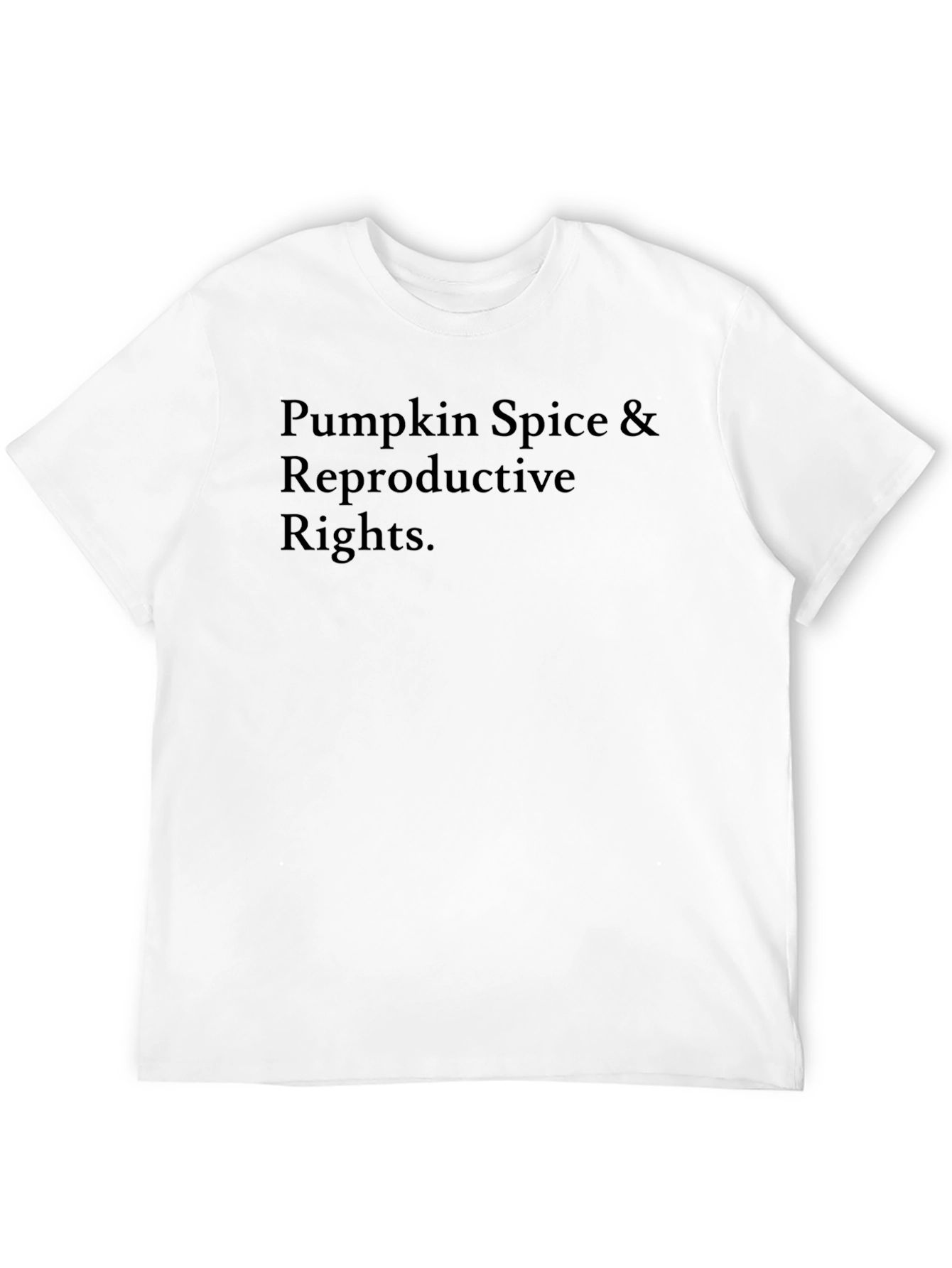 Pumpkin Spice & Reproductive Rights Tee