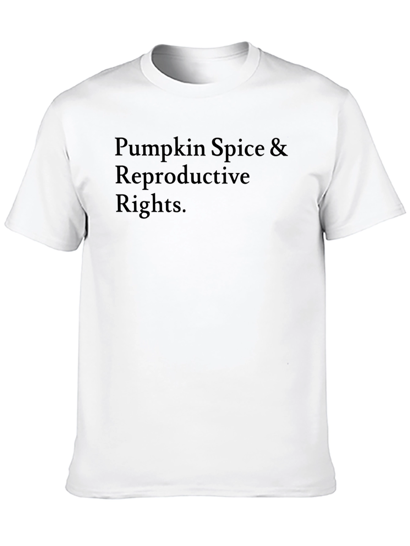 Pumpkin Spice & Reproductive Rights Tee