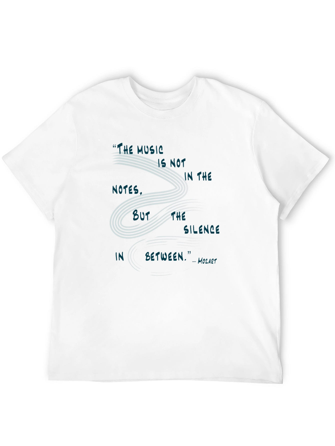 Music Quote T-Shirt - The Silence In Between