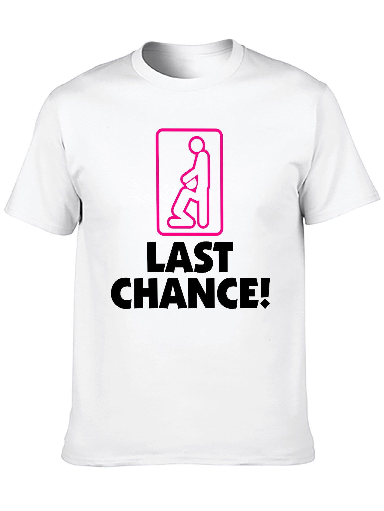 Last Chance Novelty Graphic Tee