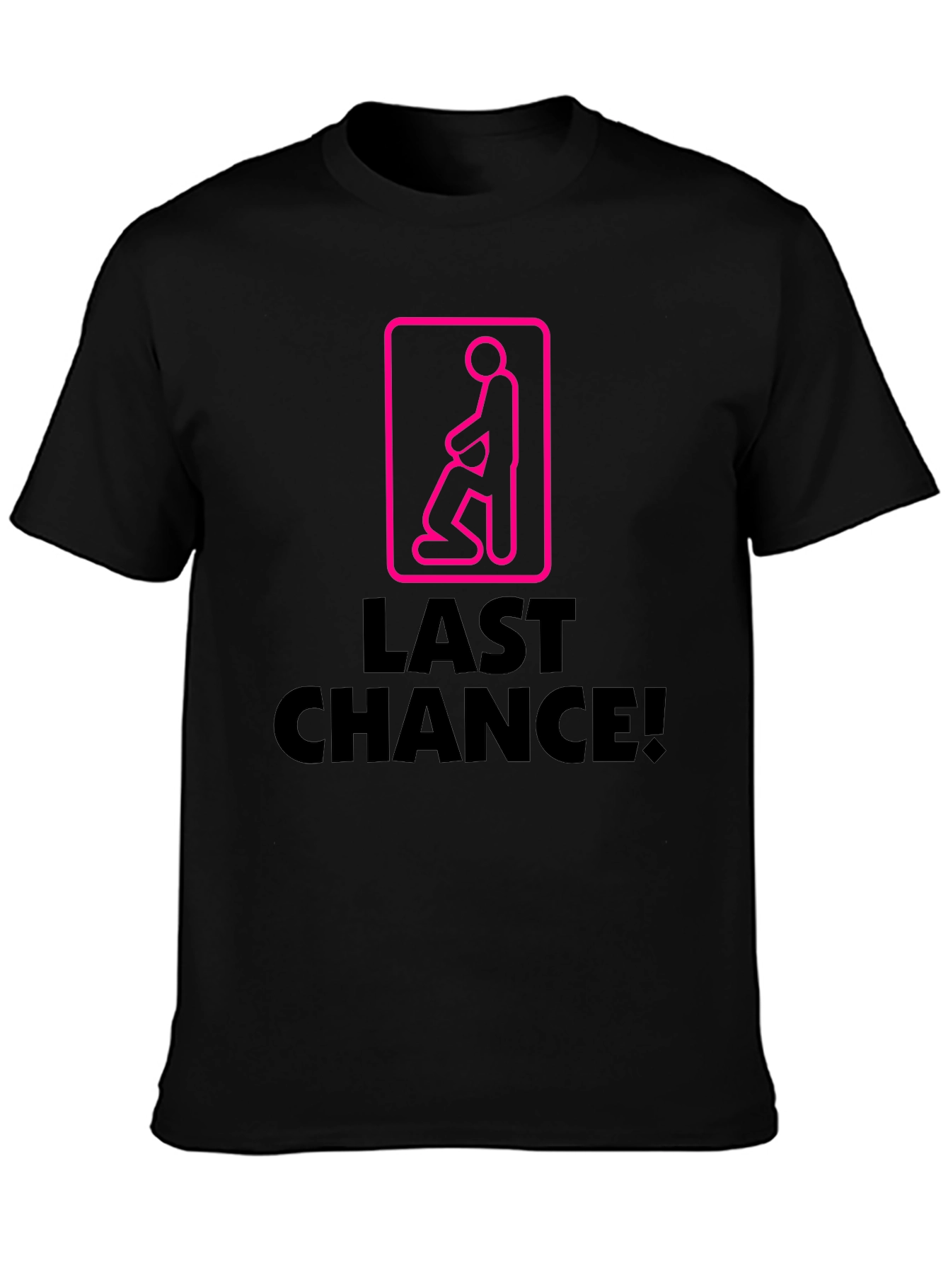 Last Chance Novelty Graphic Tee