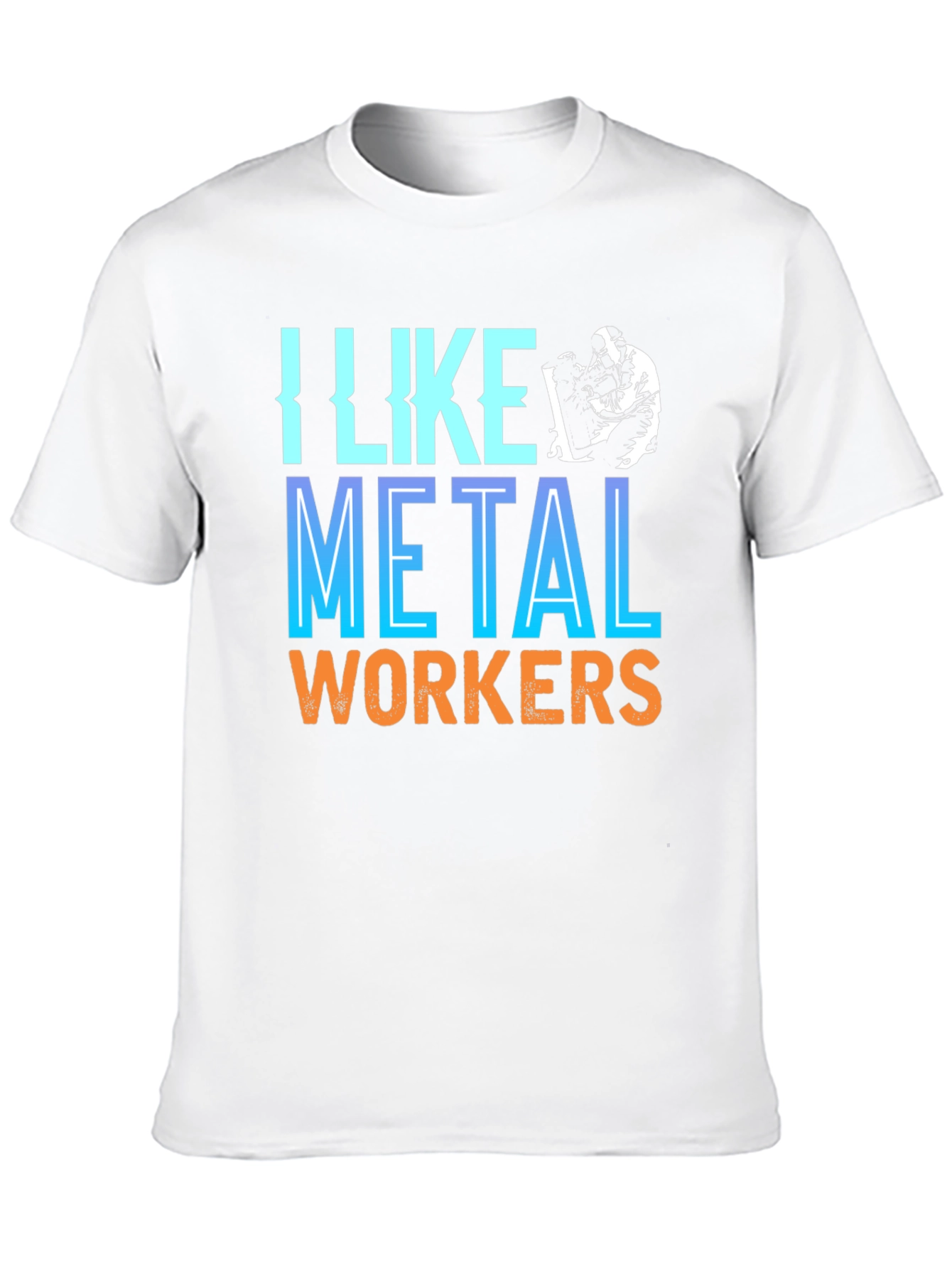 I Like Metal Workers Graphic Tee
