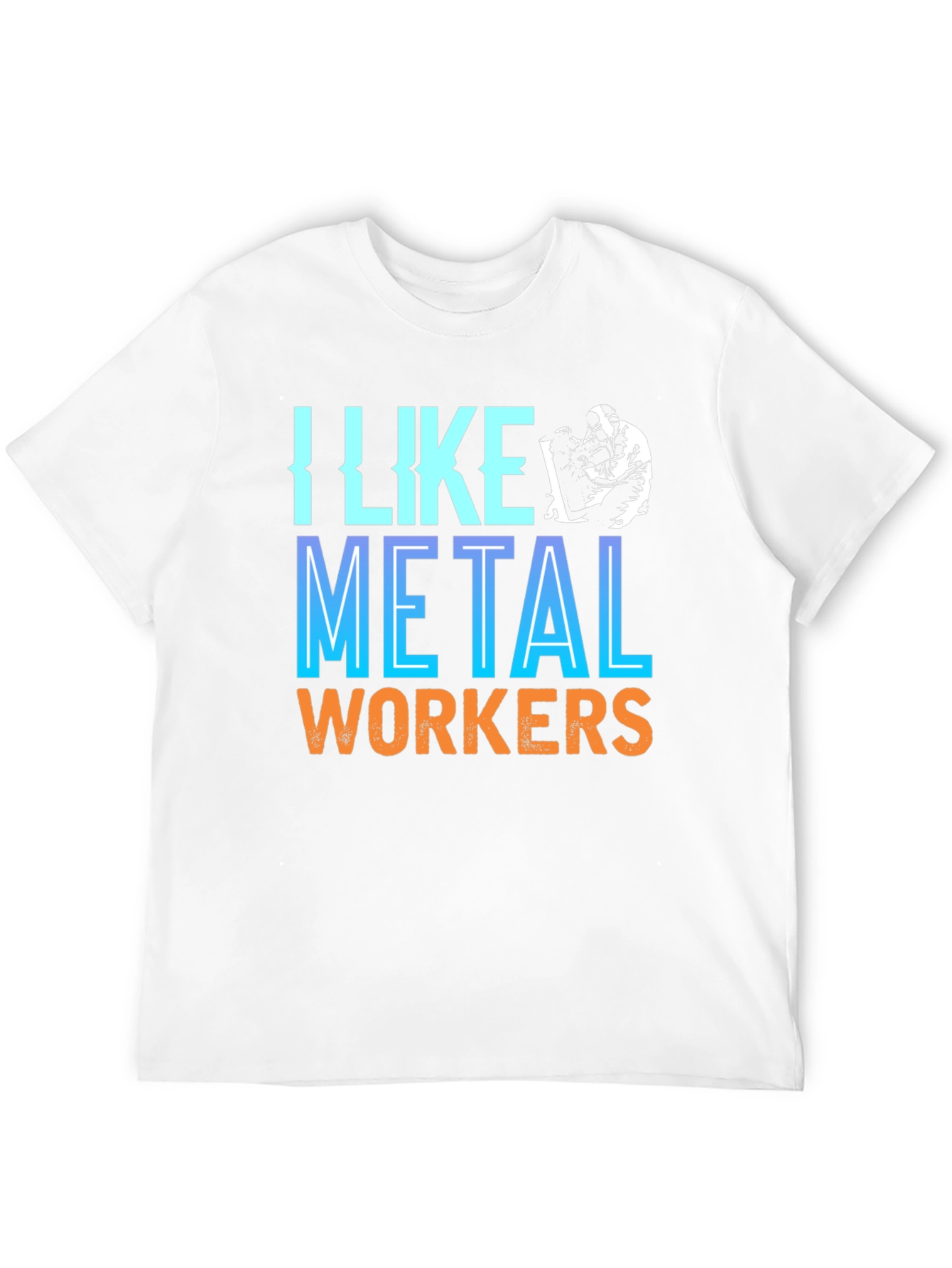 I Like Metal Workers Graphic Tee