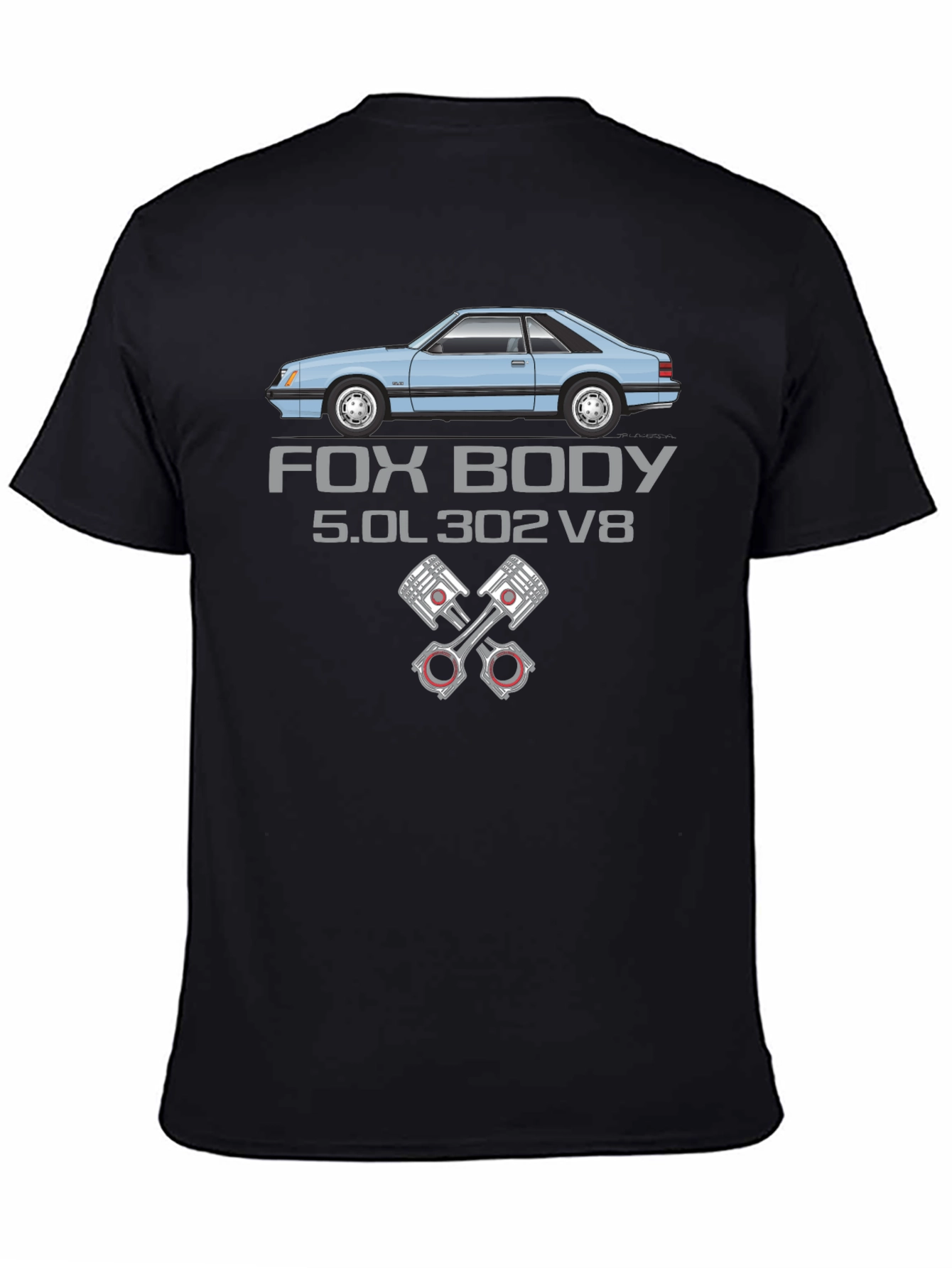 Fox Body 5.0L 302 V8 Car Enthusiast T-Shirt
