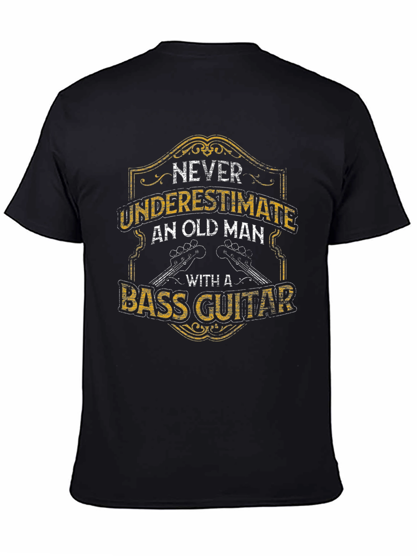 Never Underestimate Old Man Bass Guitar T-Shirt