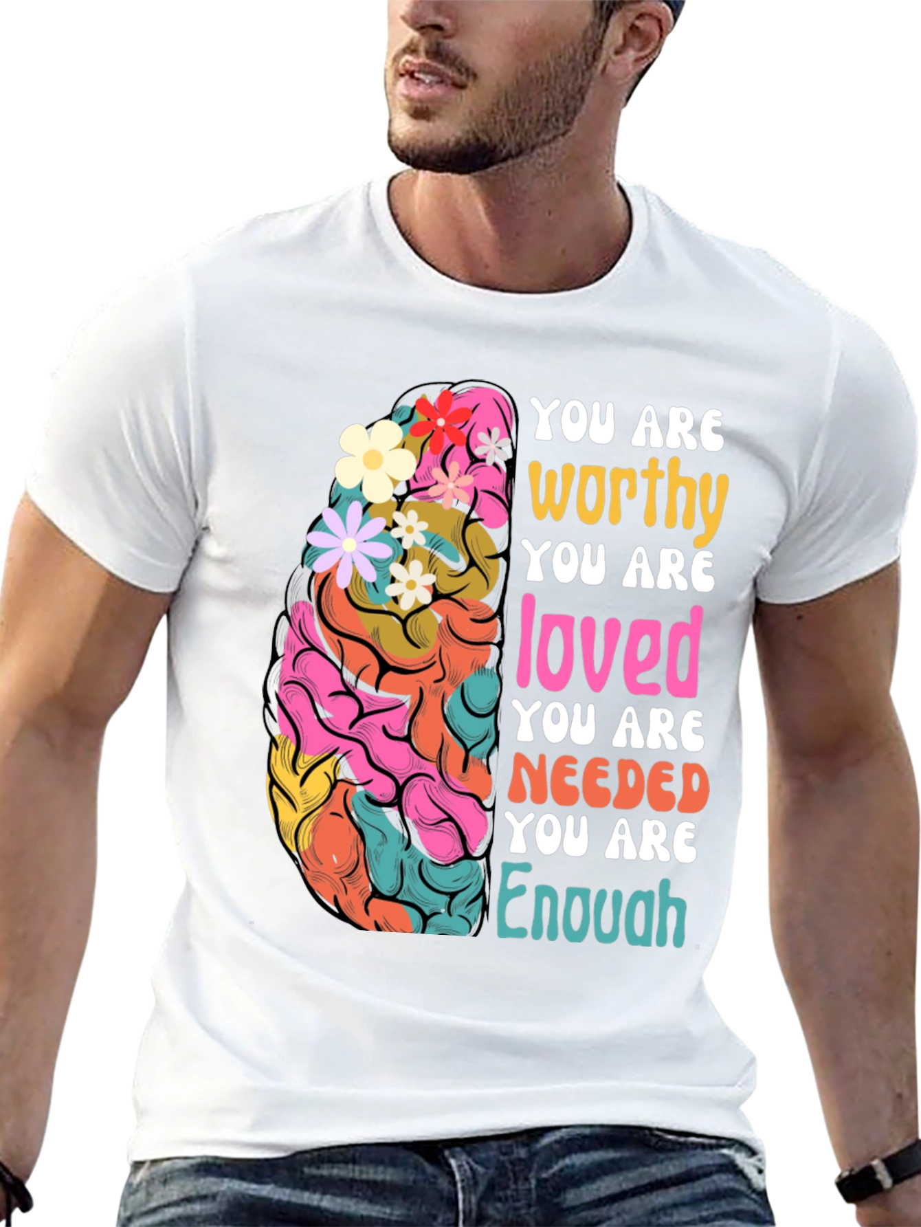 Mental Health Awareness Brain T-Shirt: You Are Enough