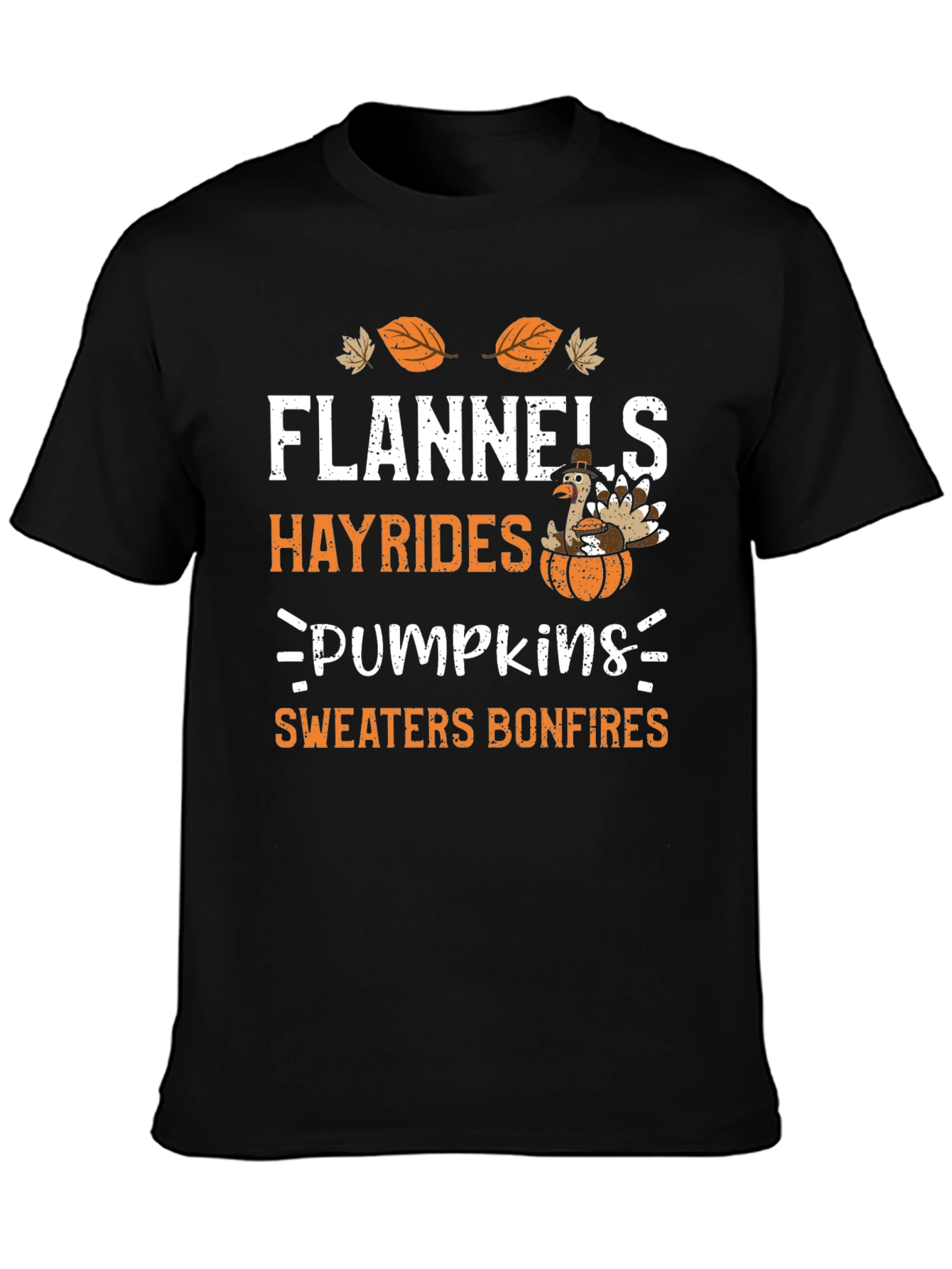 Flannels Hayrides Pumpkins Bonfires Thanksgiving Tee