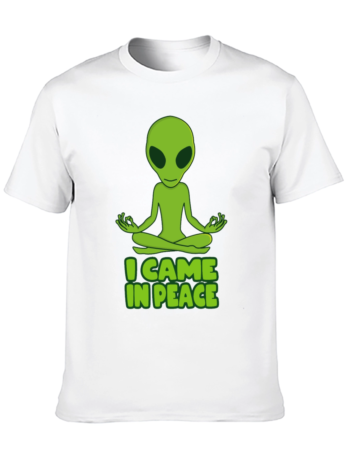 I Came in Peace Alien Meditation T-Shirt