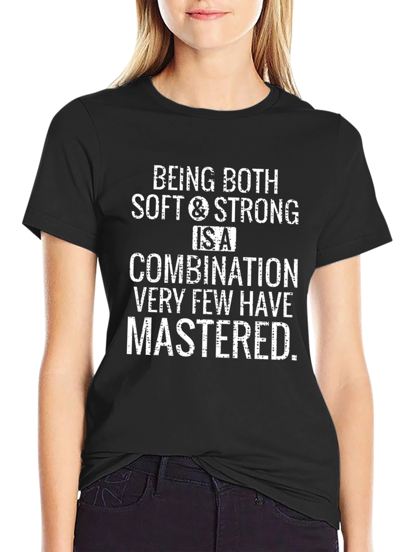 Soft & Strong T-Shirt