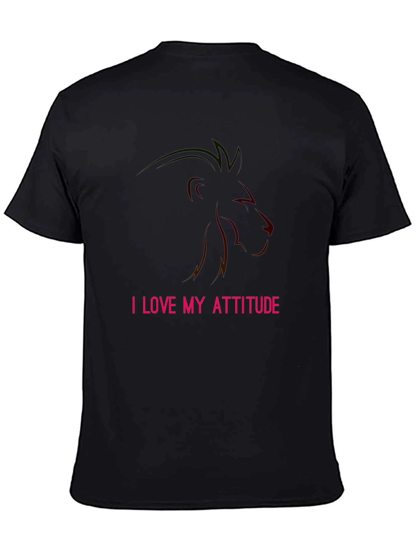 I Love My Attitude Lion Tee