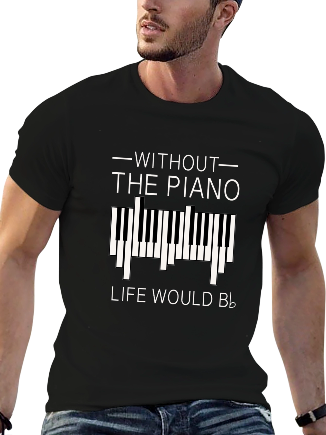 Without Piano Life Would B Flat T-Shirt